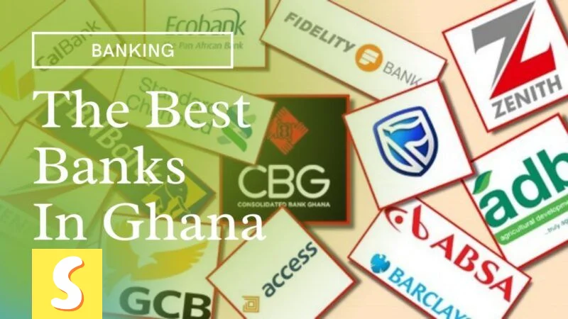 The Best Banks In Ghana: A Comprehensive List